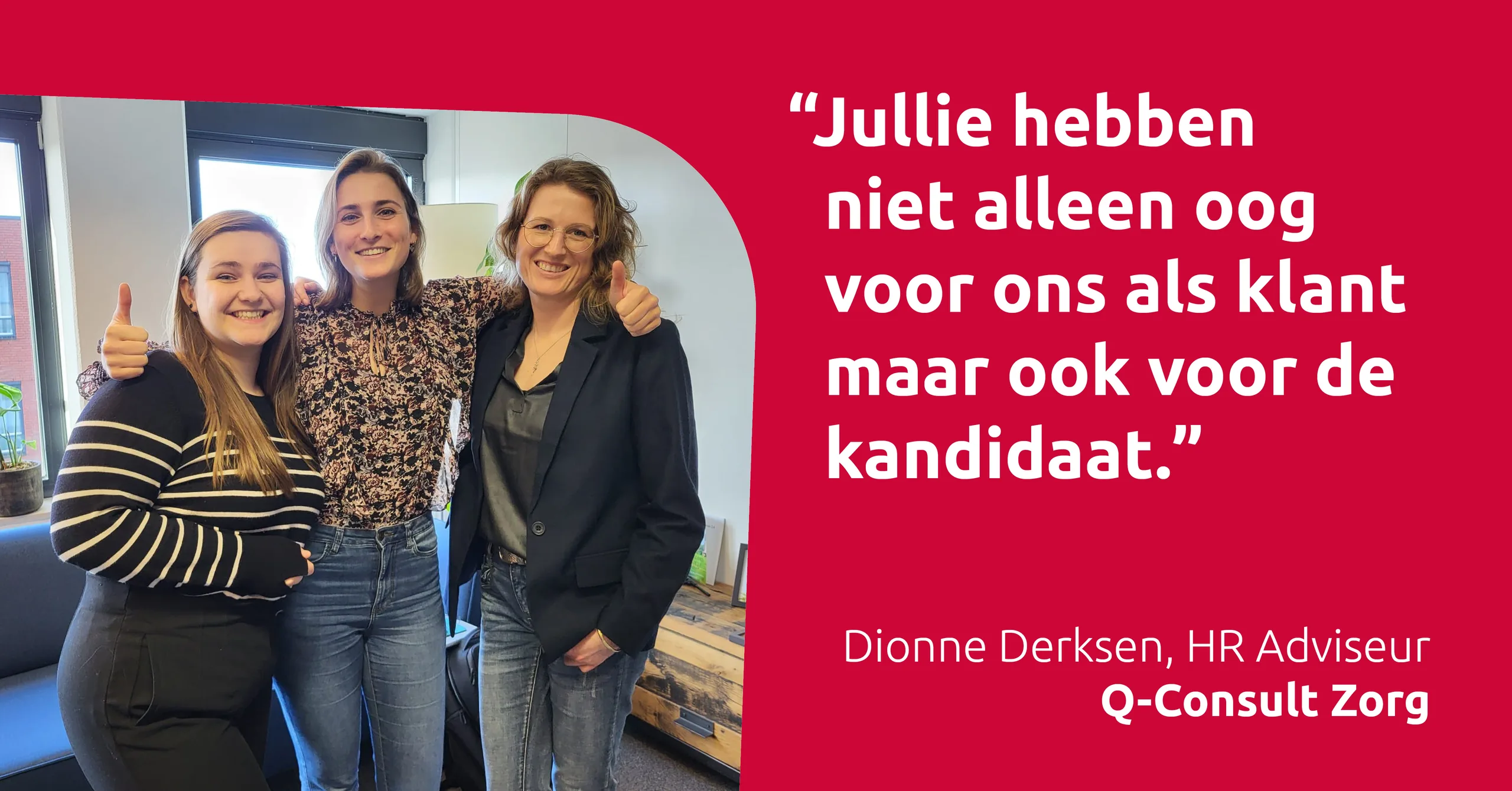 Klant aan het woord: Q-Consult Zorg
